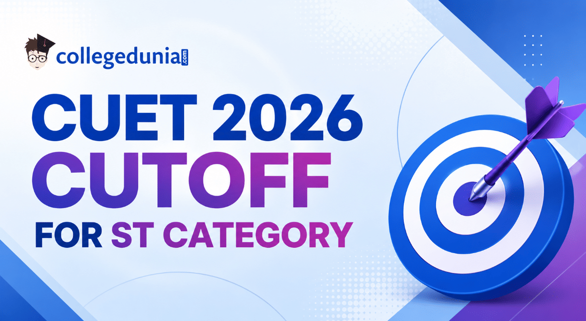 CUET 2026 Cutoff for ST Category