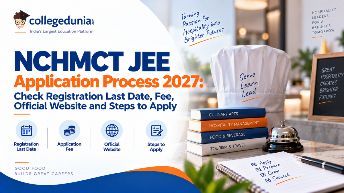NCHMCT JEE Application Process 2027