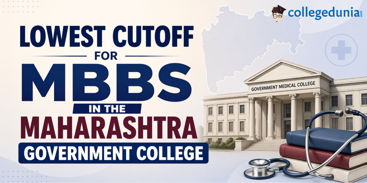 Lowest Cutoff for MBBS in the Maharashtra Government College