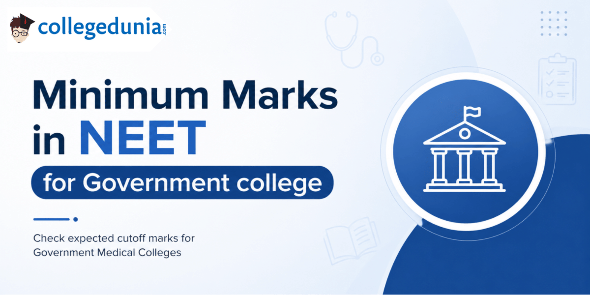 Minimum Marks in NEET for Government college