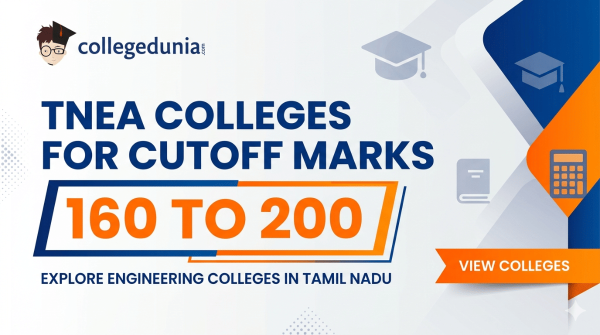 TNEA Colleges for Cutoff Marks Between 160 to 200