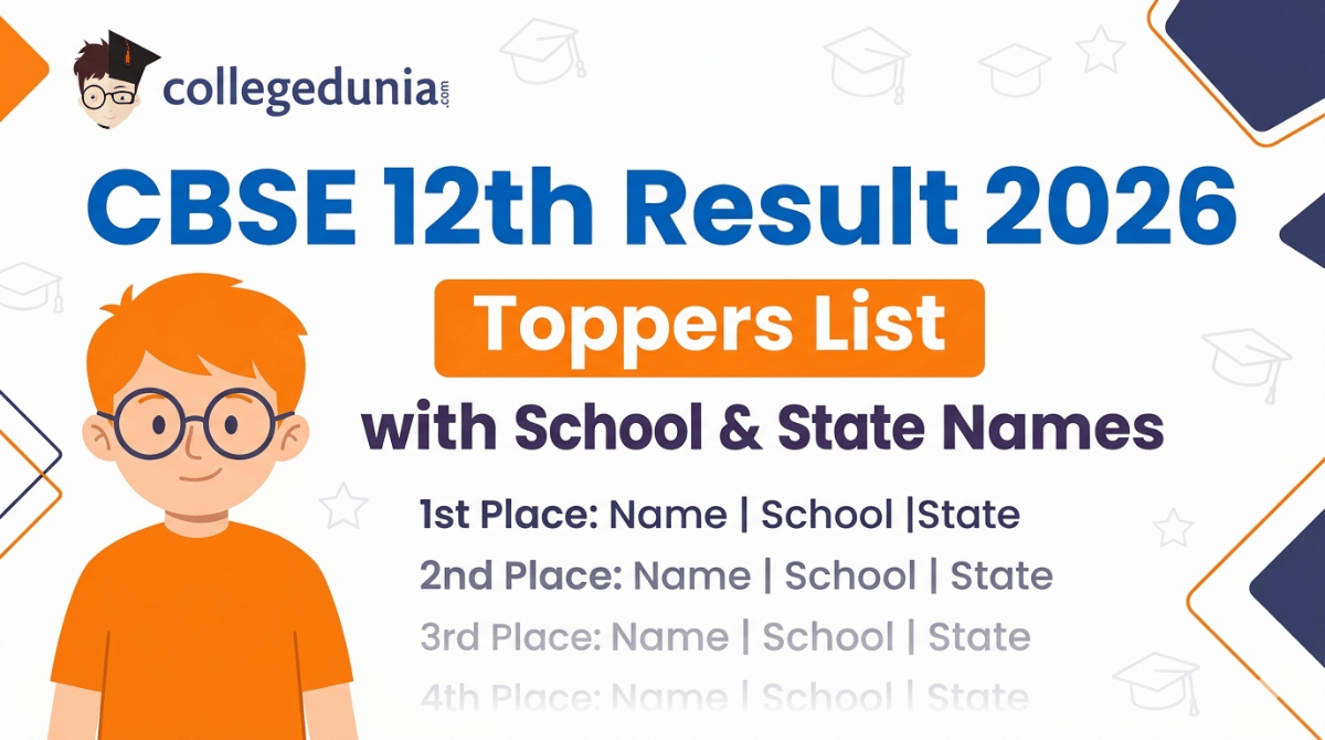CBSE 12th Result 2026 Toppers List with School & State Names