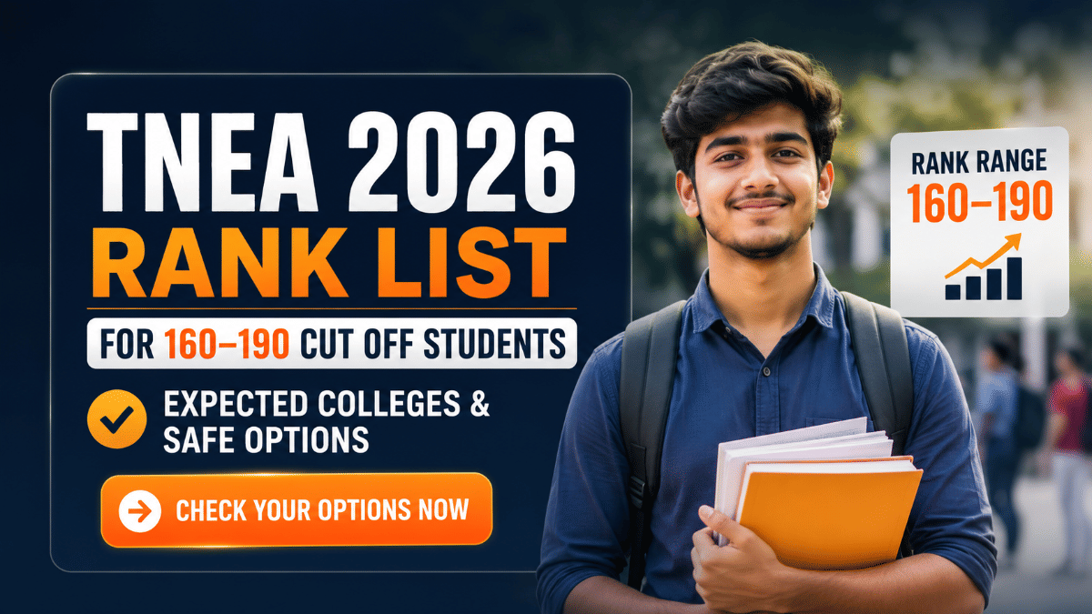 TNEA 2026 Rank List for 160-190 Cutoff Students
