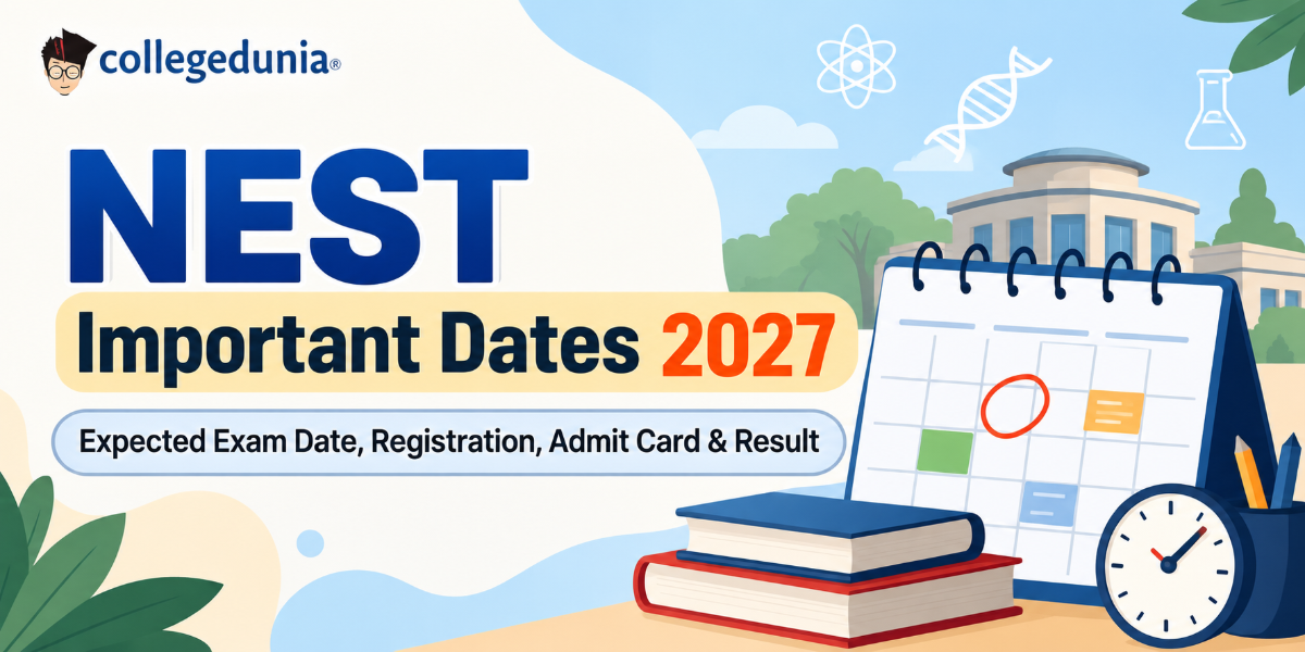 NEST Exam Dates 2027