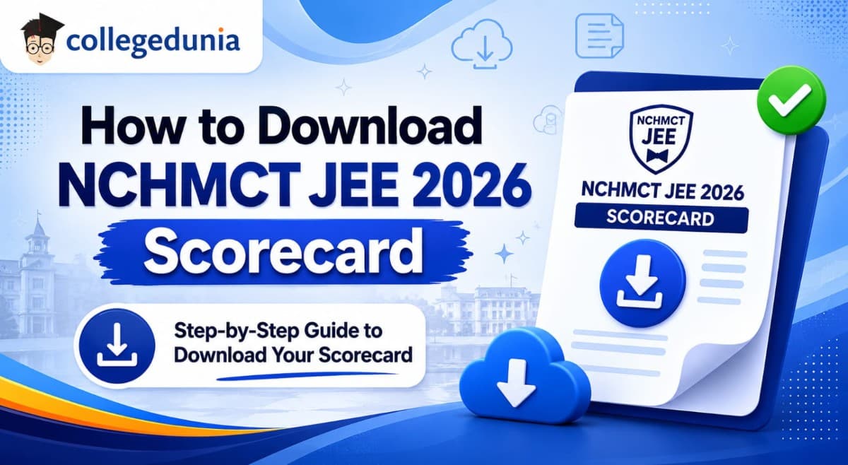 How to Download NCHMCT JEE 2026 Scorecard