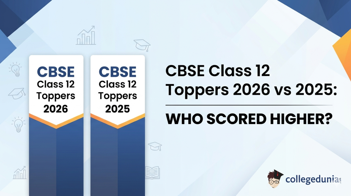 CBSE Class 12 Toppers 2026 vs 2025