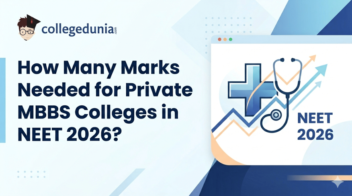 How Many Marks Needed for Private MBBS Colleges in NEET 2026