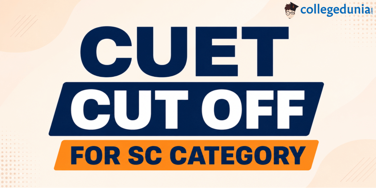 CUET Cut Off for SC Category