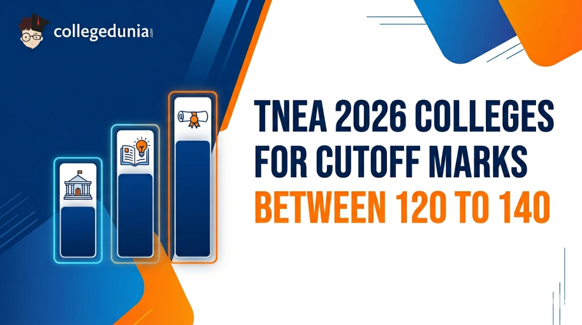 TNEA 2026 Colleges for Cutoff Marks Between 120 to 140