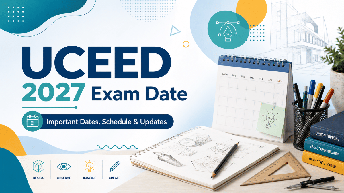 UCEED 2027 Exam Date
