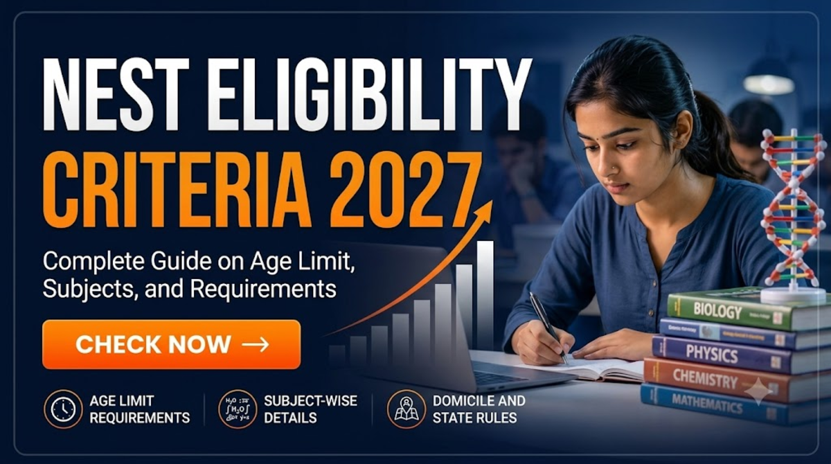 NEST Eligibility Criteria 2027