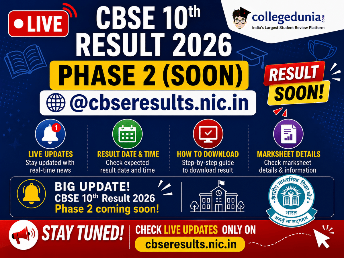 CBSE 10th Result 2026 Phase 2 Live Updates