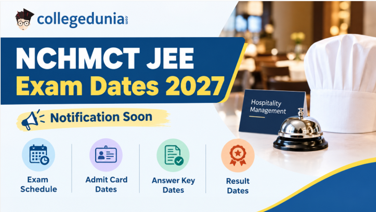 NCHMCT JEE Exam Dates 2027