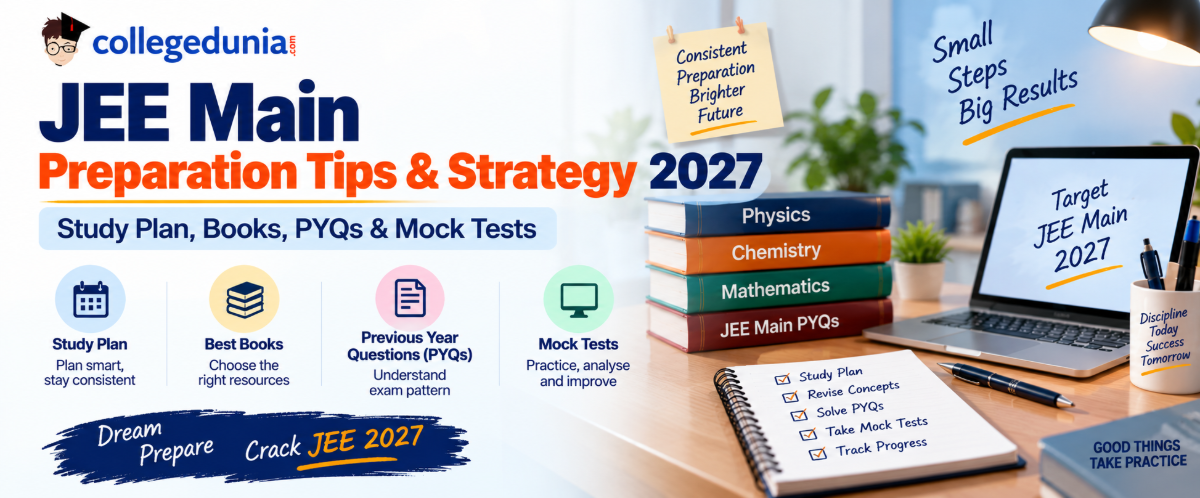 JEE Main Preparation Tips & Strategy 2027