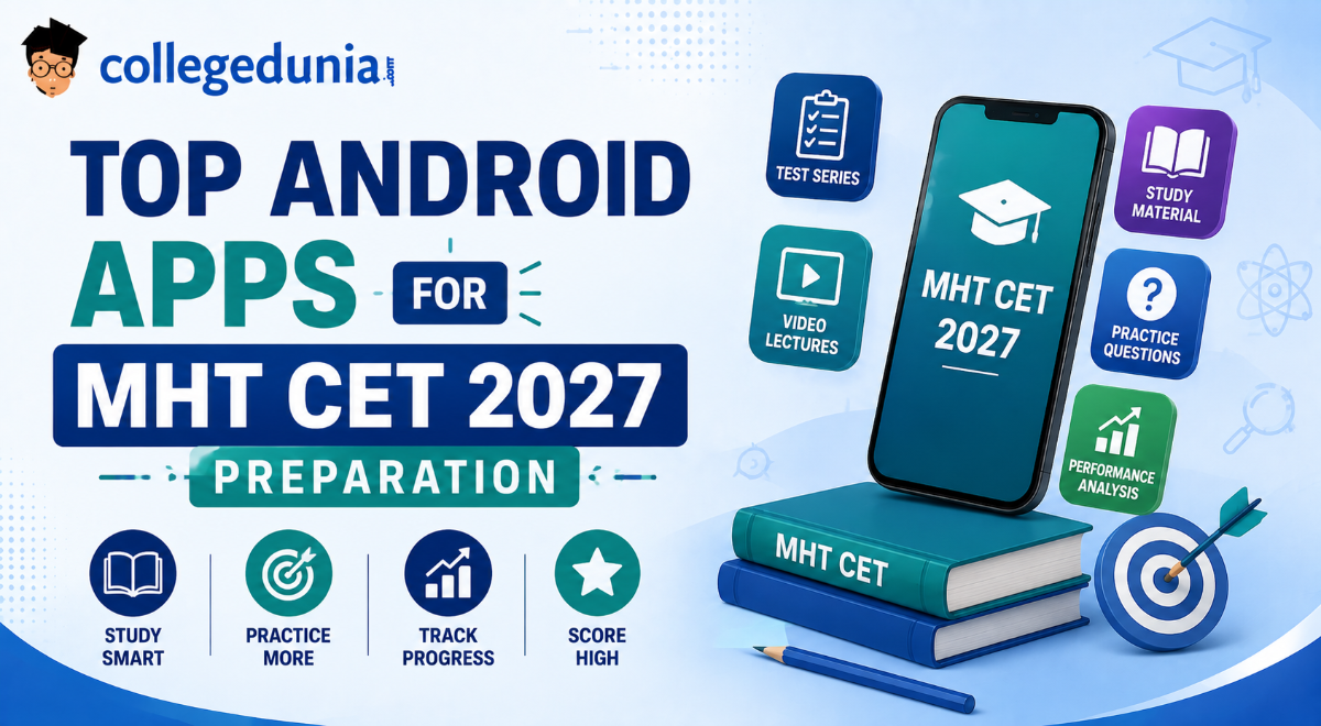Top Android Apps for MHT CET 2027 Preparation