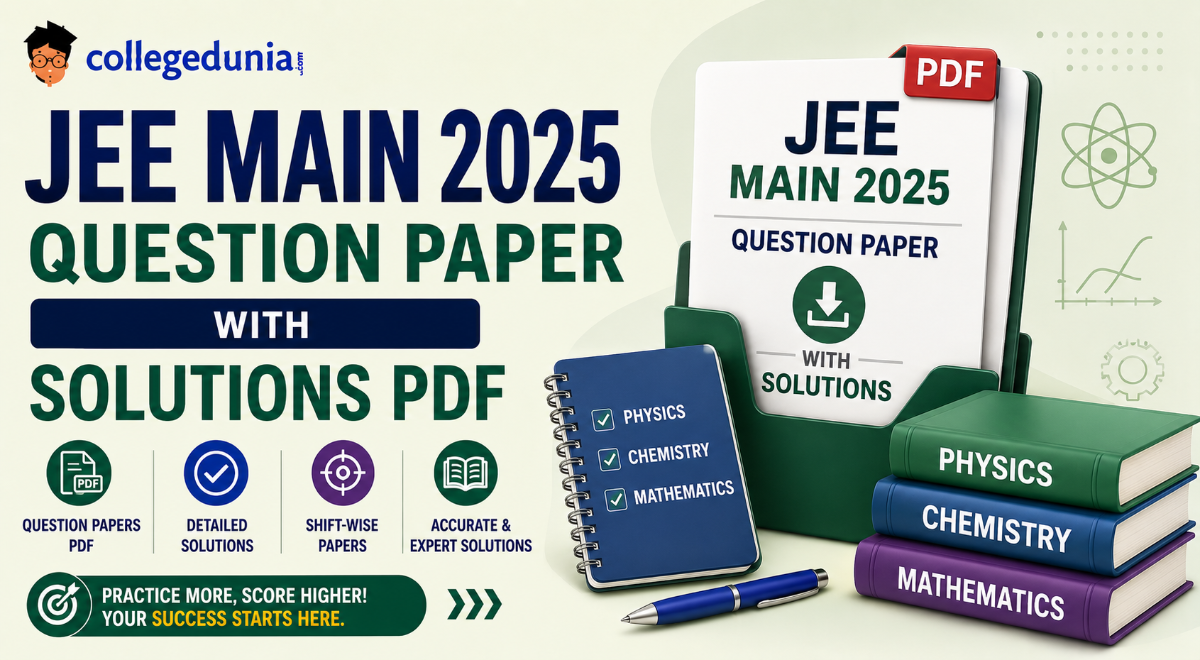 JEE Main 2025 Question Paper with Solutions PDF