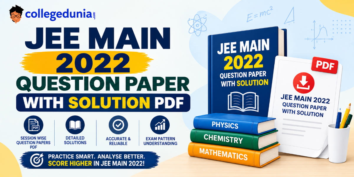 JEE Main 2022 Question Paper With Solution