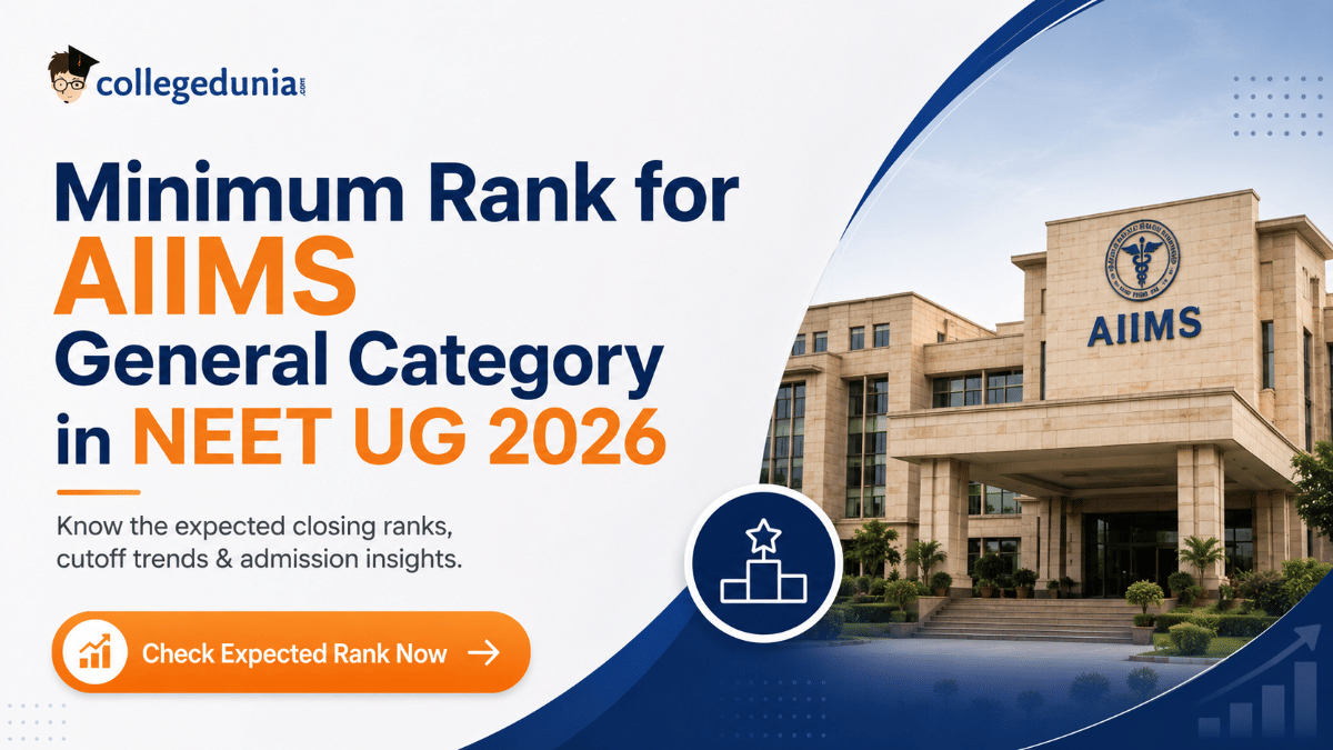 Minimum Rank for AIIMS General Category in NEET UG 2026