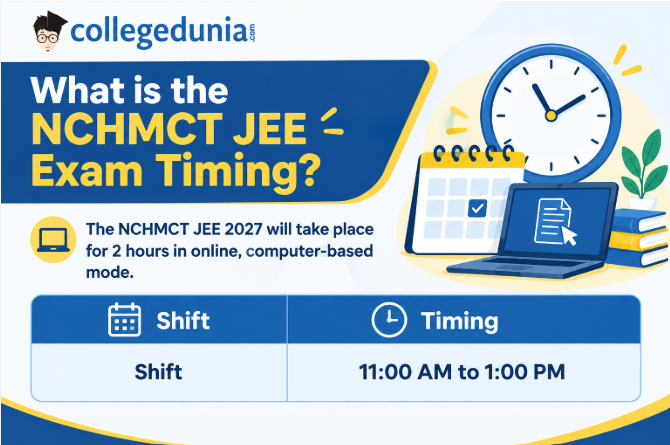 What is the NCHMCT JEE Exam Timing?
