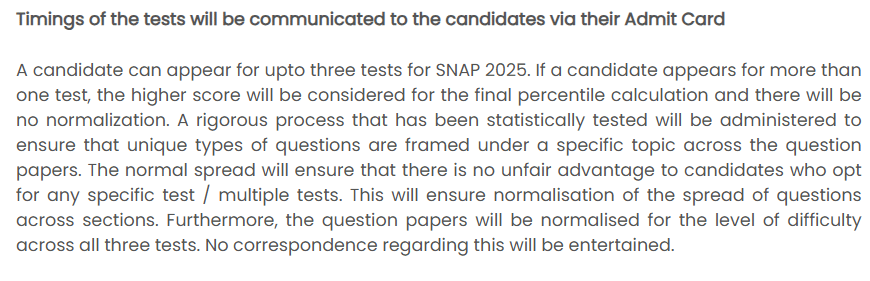 As per SNAP 2025 information, it is stated that you can appear more than once in SNAP and your higher score will be considered for final publication of percentile calculation.