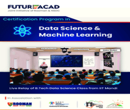Online Program - Certification in Data Science and Machine Learning [IIT Mandi]