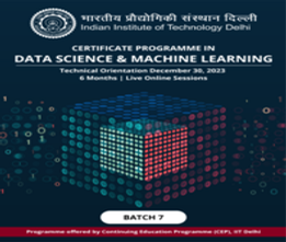 Certificate Programme in Data Science & Machine Learning by Indian Institute of Technology Delhi