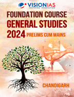 Vision IAS Chandigarh Foundation Course