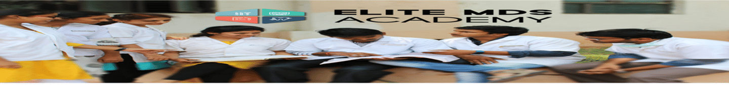 Elite MDS Academy ( NEET PG Coaching)