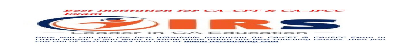 IRS coaching for CA, New Delhi