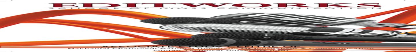Editworks School of Mass Communication