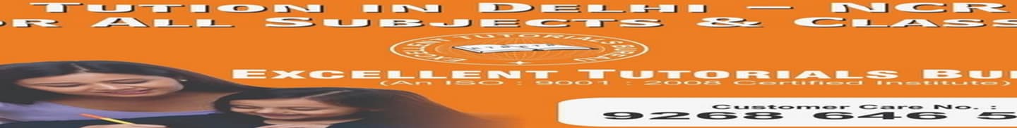 Excellent Tutorials Bureau - Home Tuition