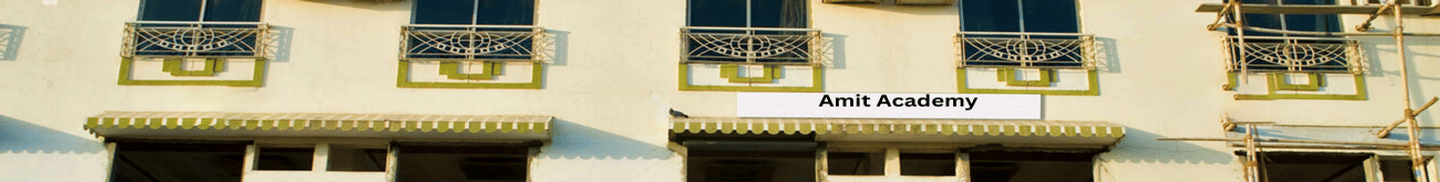 Amit Academy Delhi