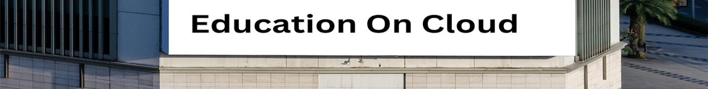 Education On Cloud