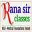 Rana Sir Classes