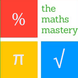 The Maths Mastery