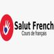 Salut French: Cours de Français