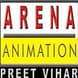 Arena Animation Preet Vihar