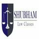 Shubham Law Classes