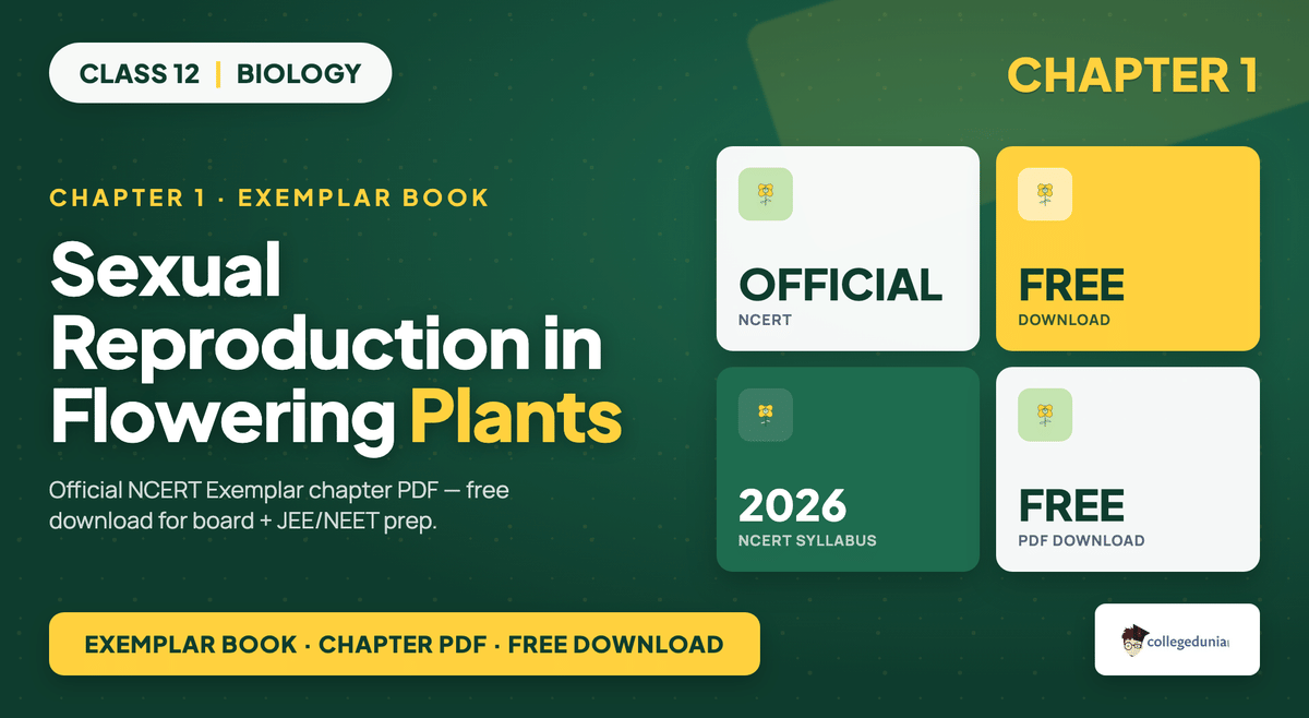 Sexual Reproduction In Flowering Plants Exemplar Book PDF - Class 12 Biology