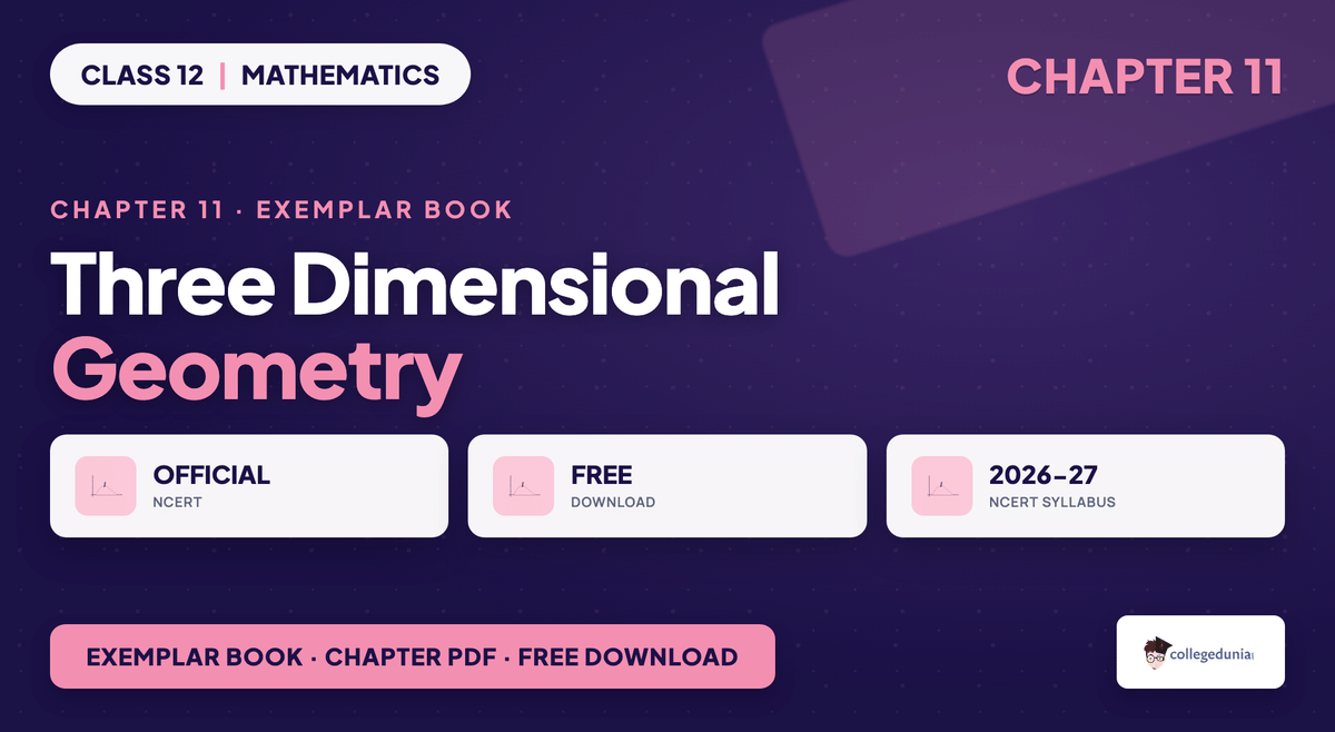 Three Dimensional Geometry Exemplar Book PDF - Class 12 Maths