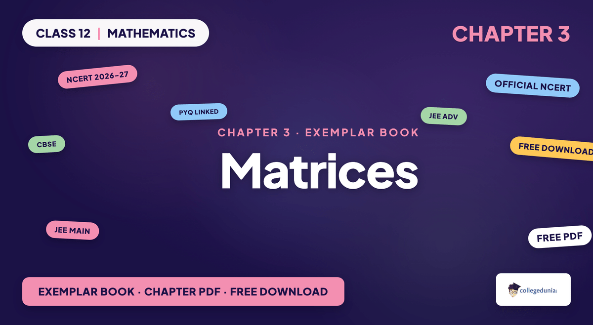 Matrices NCERT Exemplar Book PDF - Class 12 Maths