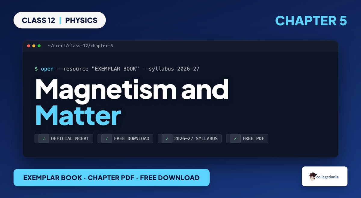 Magnetism and Matter Exemplar Book PDF Class 12 - Free PDF