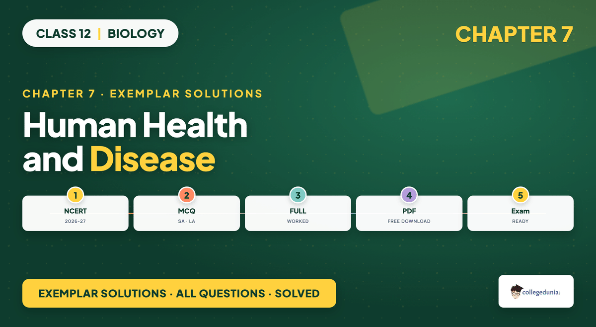 Human Health And Disease Exemplar Solutions - Class 12 Biology