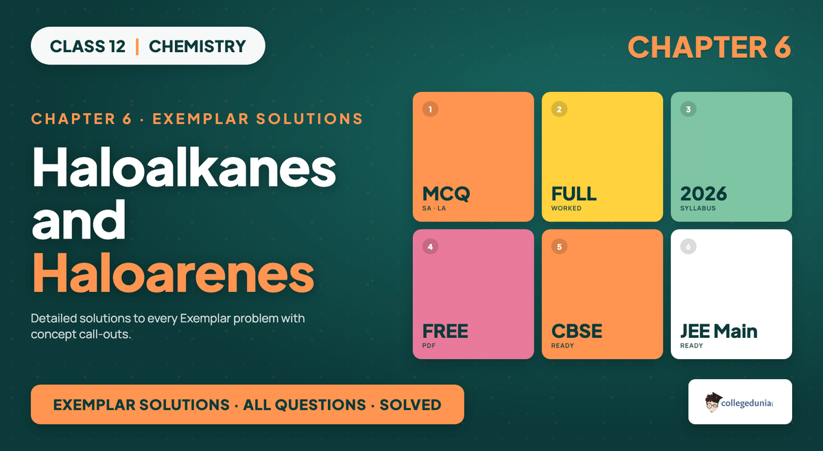 Haloalkanes And Haloarenes Exemplar Solutions - Class 12 Chemistry