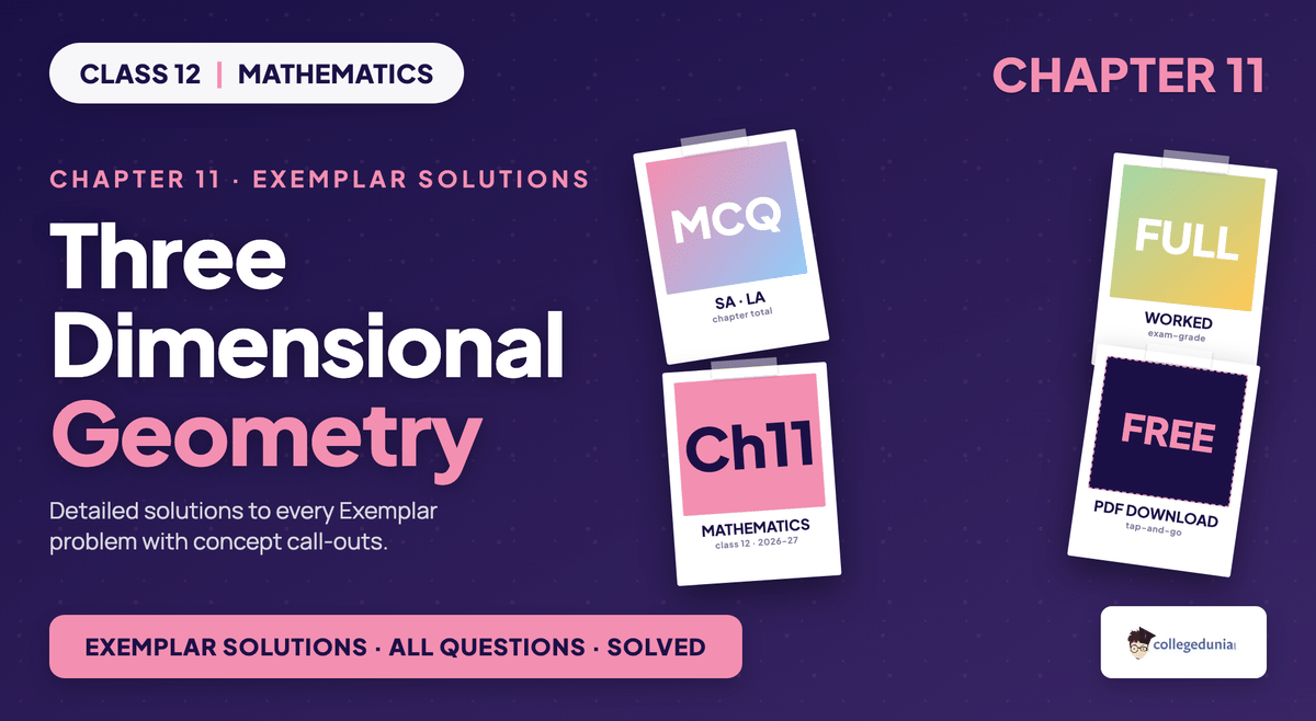 Three Dimensional Geometry Exemplar Solutions - Class 12 Maths