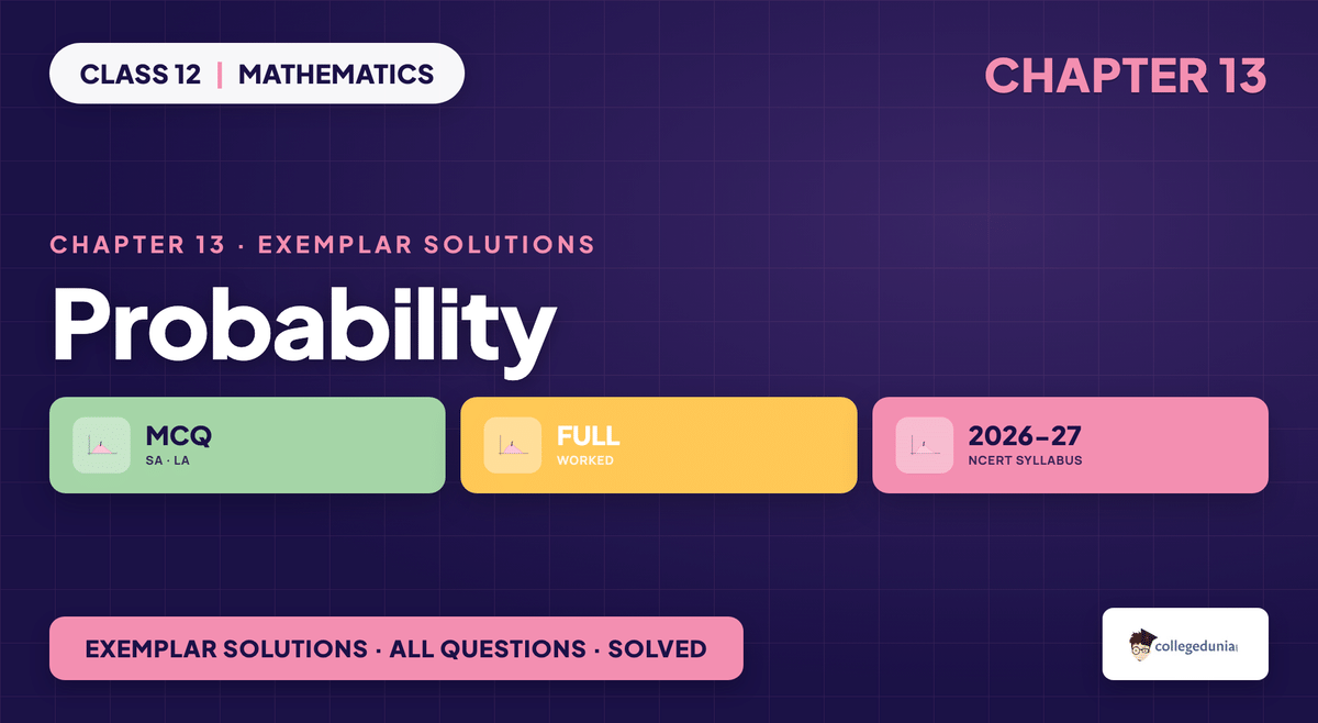 Probability Exemplar Solutions - Class 12 Maths