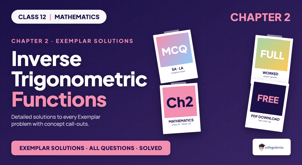 Inverse Trigonometric Functions Exemplar Solutions - Class 12 Maths