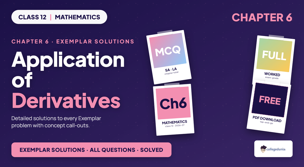 Application Of Derivatives Exemplar Solutions - Class 12 Maths