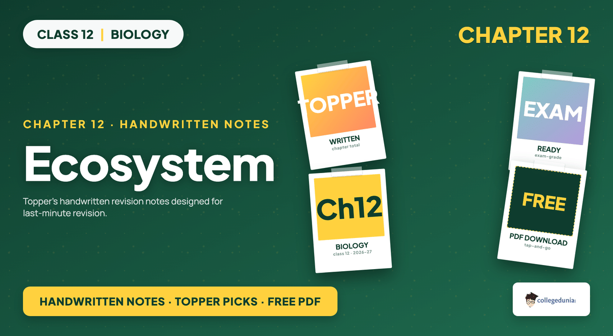 Ecosystem Handwritten Notes - Class 12 Biology