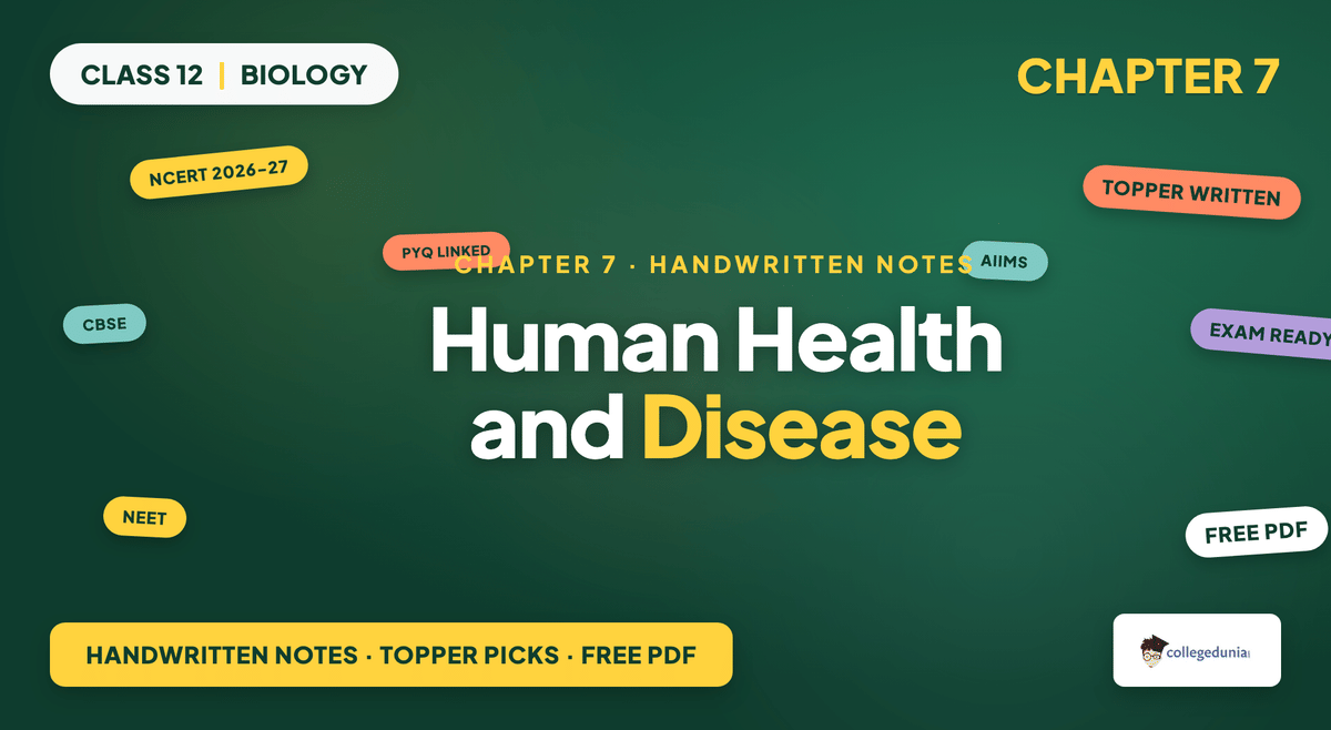 Human Health And Disease Handwritten Notes - Class 12 Biology